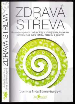 Justin Sonnenburg: Zdravá střeva