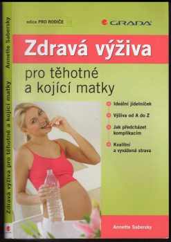 Zdravá výživa pro těhotné a kojící matky