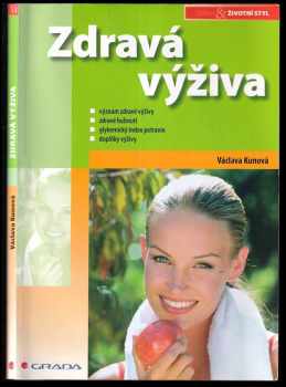 Zdravá výživa - Václava Kunová (2004, Grada) - ID: 616005