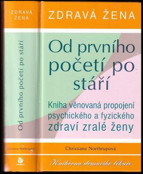 Christiane Northrup: Zdravá žena