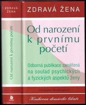 Christiane Northrup: Zdravá žena