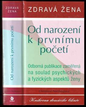 Christiane Northrup: Zdravá žena