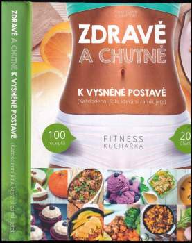 Zdravě a chutně k vysněné postavě