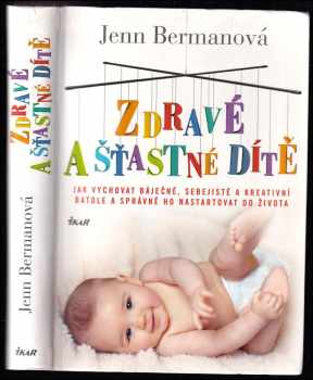 Zdravé a šťastné dítě