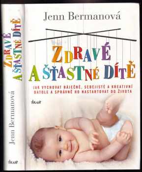 Zdravé a šťastné dítě