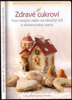 Renata Třešňáková: Zdravé cukroví