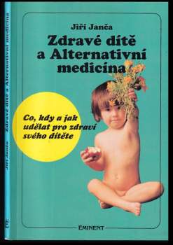 Zdravé dítě a alternativní medicína