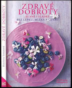 Henrietta Inman: Zdravé dobroty