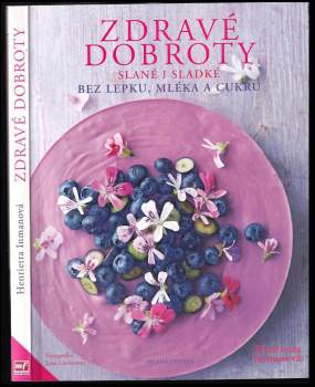 Henrietta Inman: Zdravé dobroty