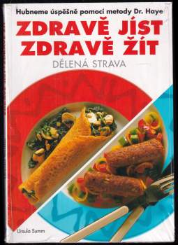 Zdravě jíst, zdravě žít