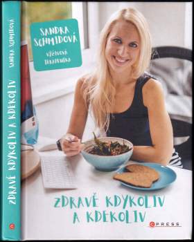 Schmidová Sandra: Zdravě kdykoliv a kdekoliv