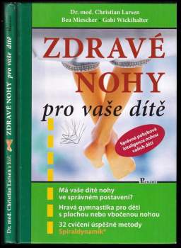 Christian Larsen: Zdravé nohy pro vaše dítě