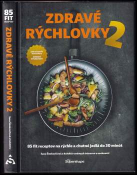 Jana Šimkovičová: Zdravé rýchlovky 2