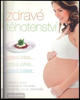 Jana Eliášová: Zdravé těhotenství