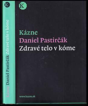 Zdravé telo v kóme