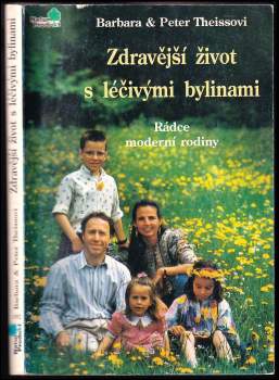 Zdravější život s léčivými bylinami