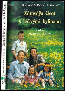 Zdravější život s léčivými bylinami