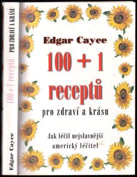 Edgar Cayce: Zdraví a krása