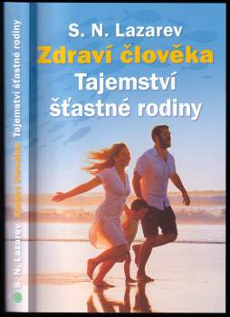 S.N. Lazarev,: Zdraví člověka