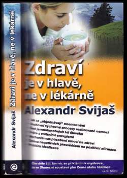 Zdraví je v hlavě, ne v lékárně