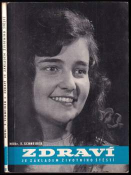 Zdraví je základem životního štěstí