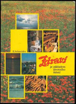 Zdraví je základem životního štěstí