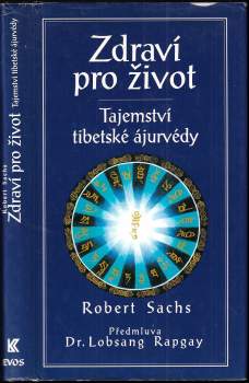 Robert Sachs: Zdraví pro život