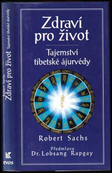 Robert Sachs: Zdraví pro život