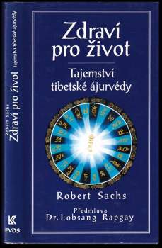Robert Sachs: Zdraví pro život