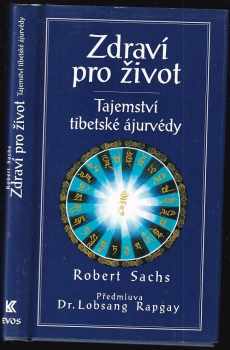 Robert Sachs: Zdraví pro život