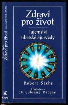 Robert Sachs: Zdraví pro život