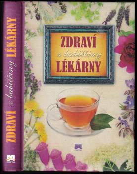 Zdraví z babiččiny lékárny