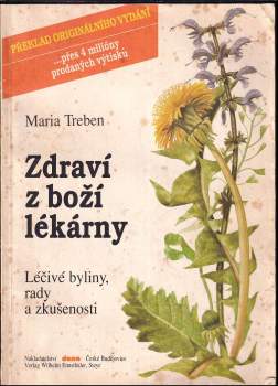 Maria Treben: Zdraví z boží lékárny