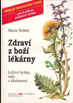 Maria Treben: Zdraví z boží lékárny