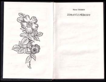 Maria Treben: Zdraví z přírody