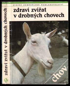 Antonín Černošek: Zdraví zvířat v drobných chovech