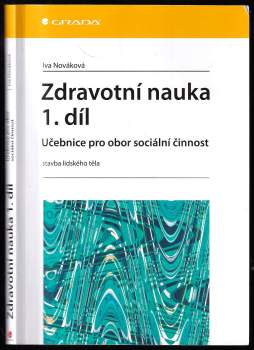 Zdravotní nauka 1. díl - Stavba lidského těla