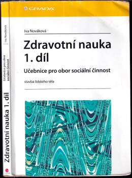 Iva Nováková: Zdravotní nauka 1. díl - Stavba lidského těla