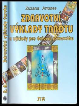 Zdravotní výklady tarotu a výklady pro duševní rovnováhu