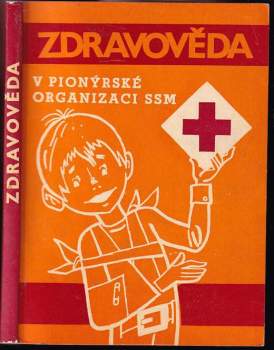 Zdravověda v Pionýrské organizaci SSM