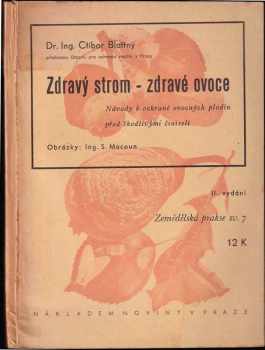 Zdravý strom - zdravé ovoce!