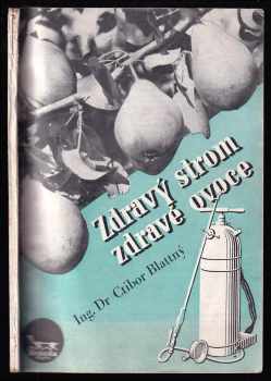 Zdravý strom - zdravé ovoce