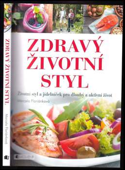 Marcela Floriánková: Zdravý životní styl