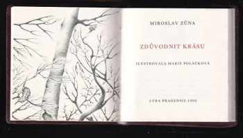 Miroslav Zůna: Zdůvodnit krásu