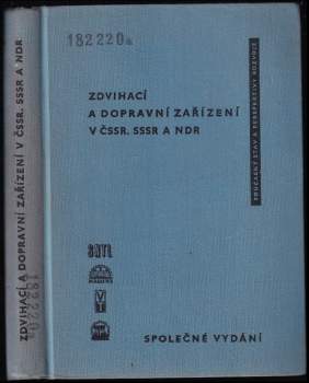 Zdvihací a dopravní zařízení v ČSSR, SSSR, NDR