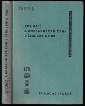 Zdvihací a dopravní zařízení v ČSSR, SSSR, NDR