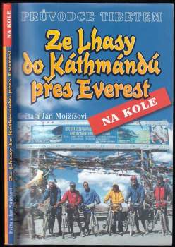 Ze Lhasy do Káthmándú přes Everest na kole