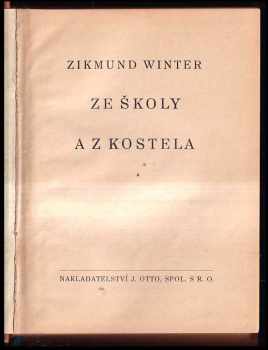 Zikmund Winter: Ze školy a z kostela