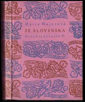 Marie Majerová: Ze Slovenska