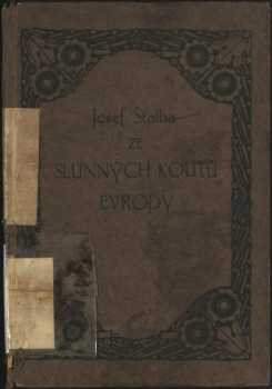 Ze slunných koutů Evropy
